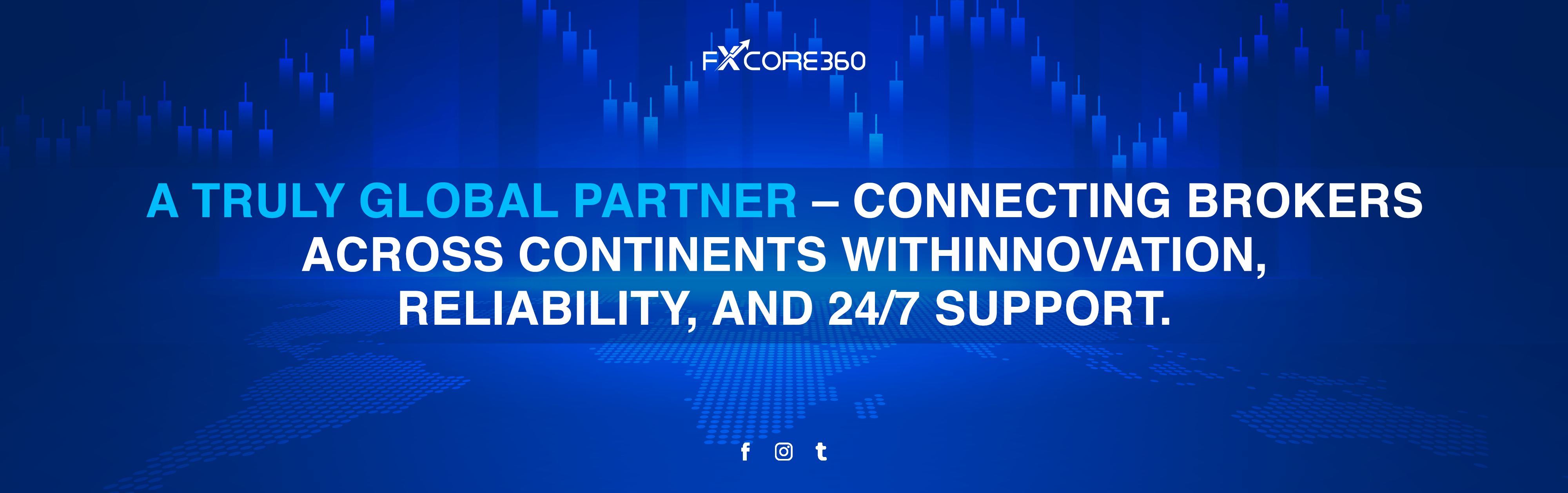 FXCore360 global presence